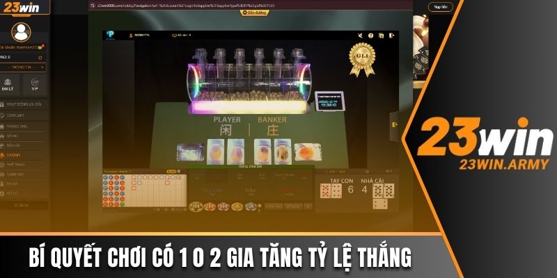 Bí quyết chơi có 1 0 2 gia tăng tỷ lệ thắng