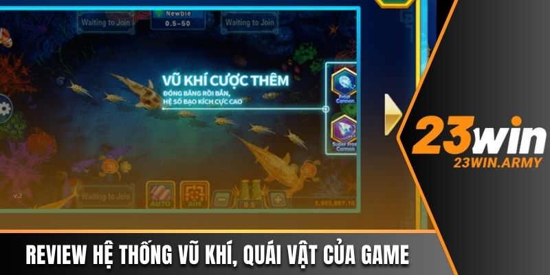 Review hệ thống vũ khí, quái vật của game 